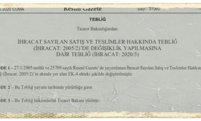 2005-2 Sayılı İhracat Sayılan Satış Ve Teslimler Hakkında Tebliğde Değişiklik Yapıldı