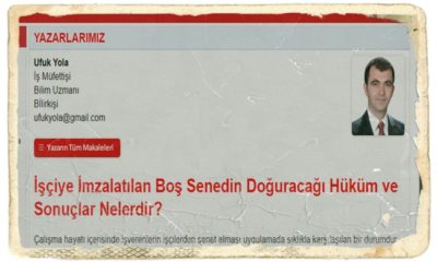 İşçiye İmzalatılan Boş Senedin Doğuracağı Hüküm ve Sonuçlar Nelerdir?