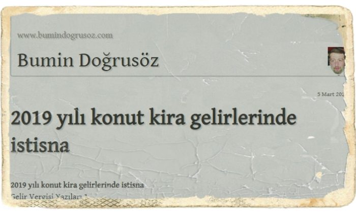 2019 yılı konut kira gelirlerinde istisna