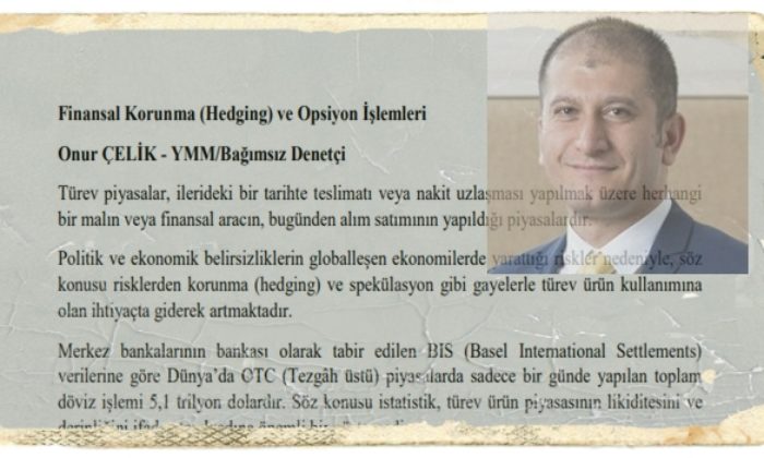 Finansal Korunma (Hedging) ve Opsiyon İşlemleri