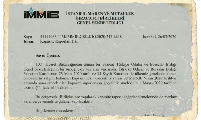 Kapasite rapor süreleri uzatıldı