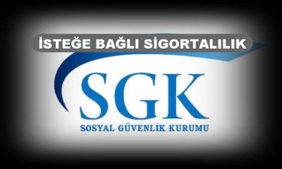 İsteğe Bağlı Sigortalılık