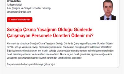 Sokağa Çıkma Yasağının Olduğu Günlerde Çalışmayan Personele Ücretleri Ödenir mi?