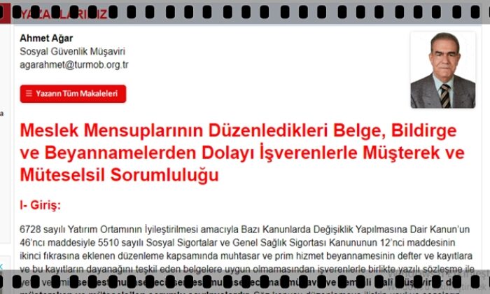Meslek Mensuplarının Düzenledikleri Belge, Bildirge ve Beyannamelerden Dolayı İşverenlerle Müşterek ve Müteselsil Sorumluluğu