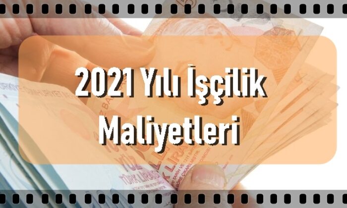 2021 Yılı Asgari Ücretli İşveren Maliyeti