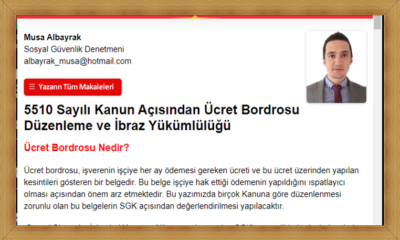 5510 Sayılı Kanun Açısından Ücret Bordrosu Düzenleme ve İbraz Yükümlülüğü