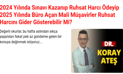2024 Yılında Sınavı Kazanıp Ruhsat Harcı Ödeyip 2025 Yılında Büro Açan Mali Müşavirler Ruhsat Harcını Gider Gösterebilir Mi?